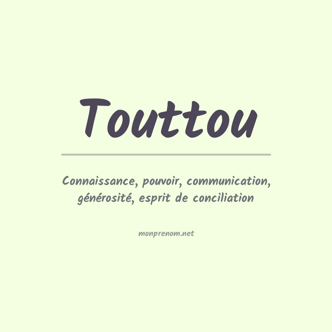 Signification du prénom Touttou