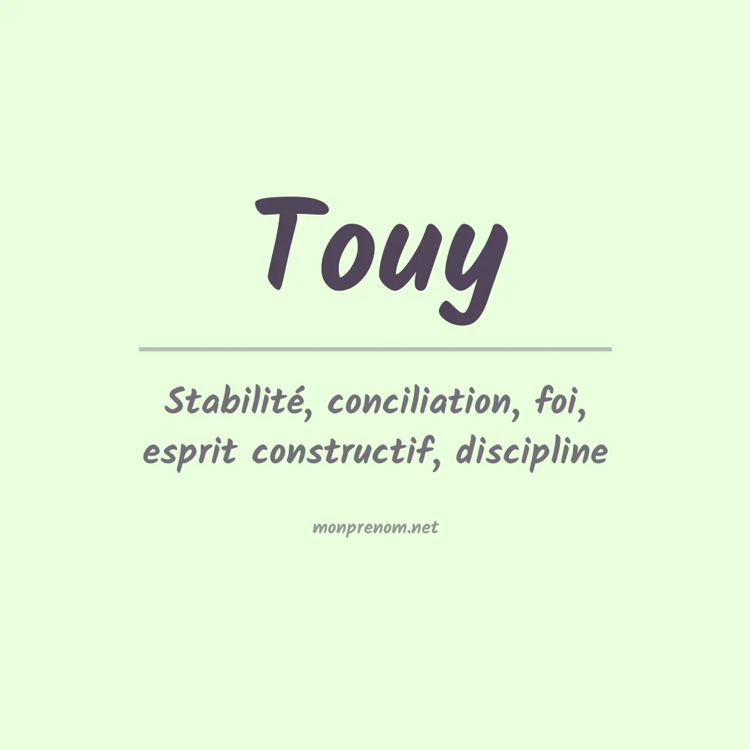 Signification du prénom Touy