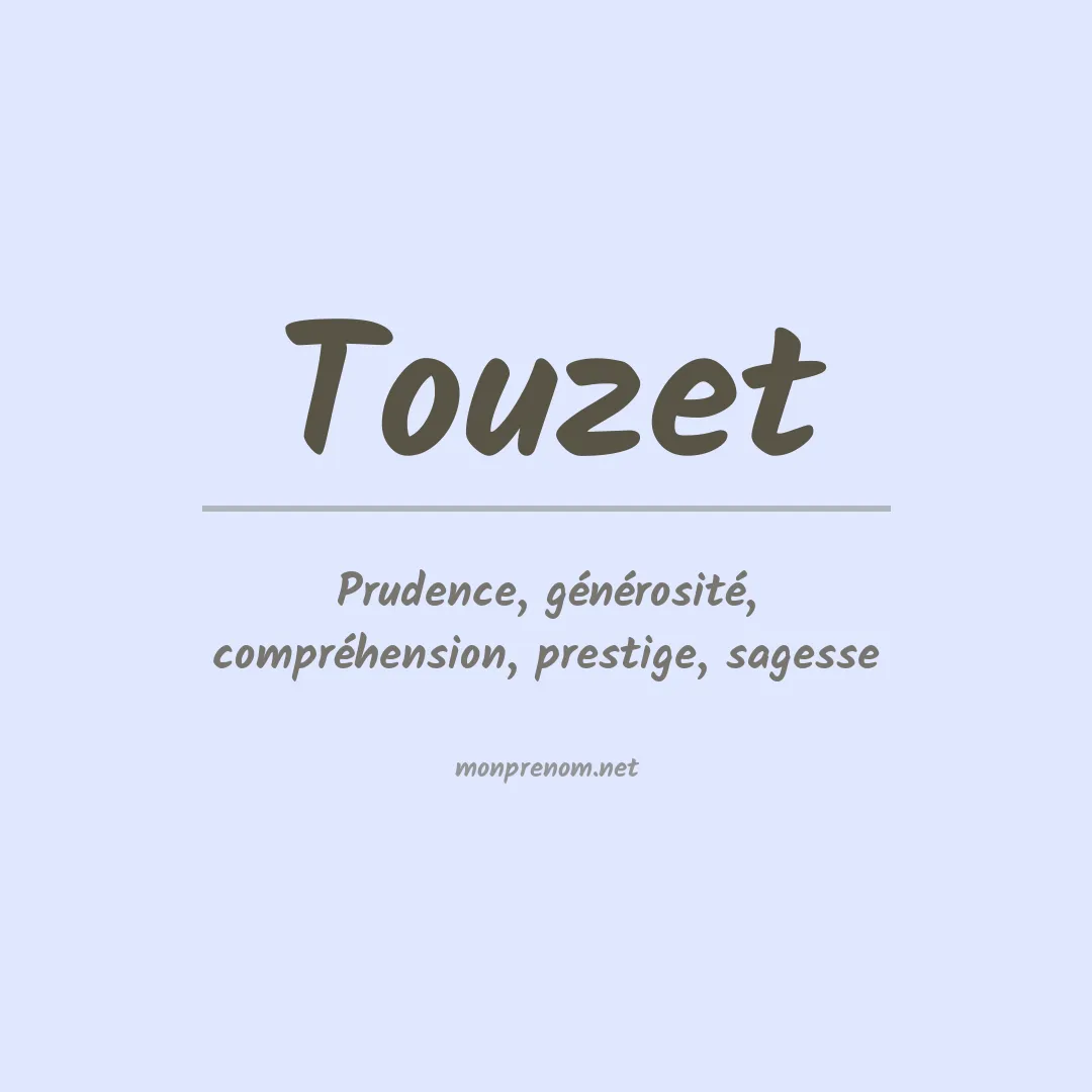 Signification du prénom Touzet