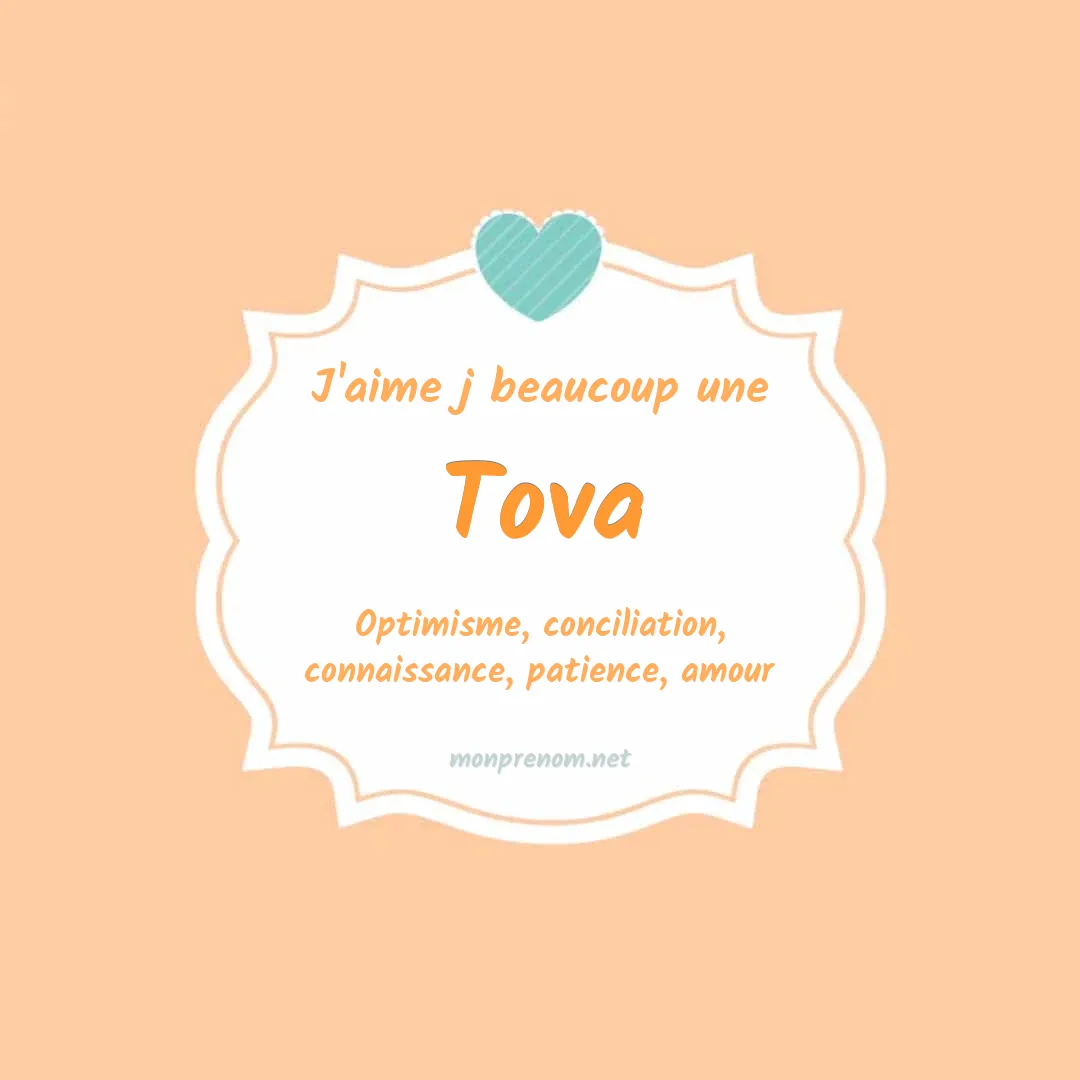 J'aime beaucoup Tova