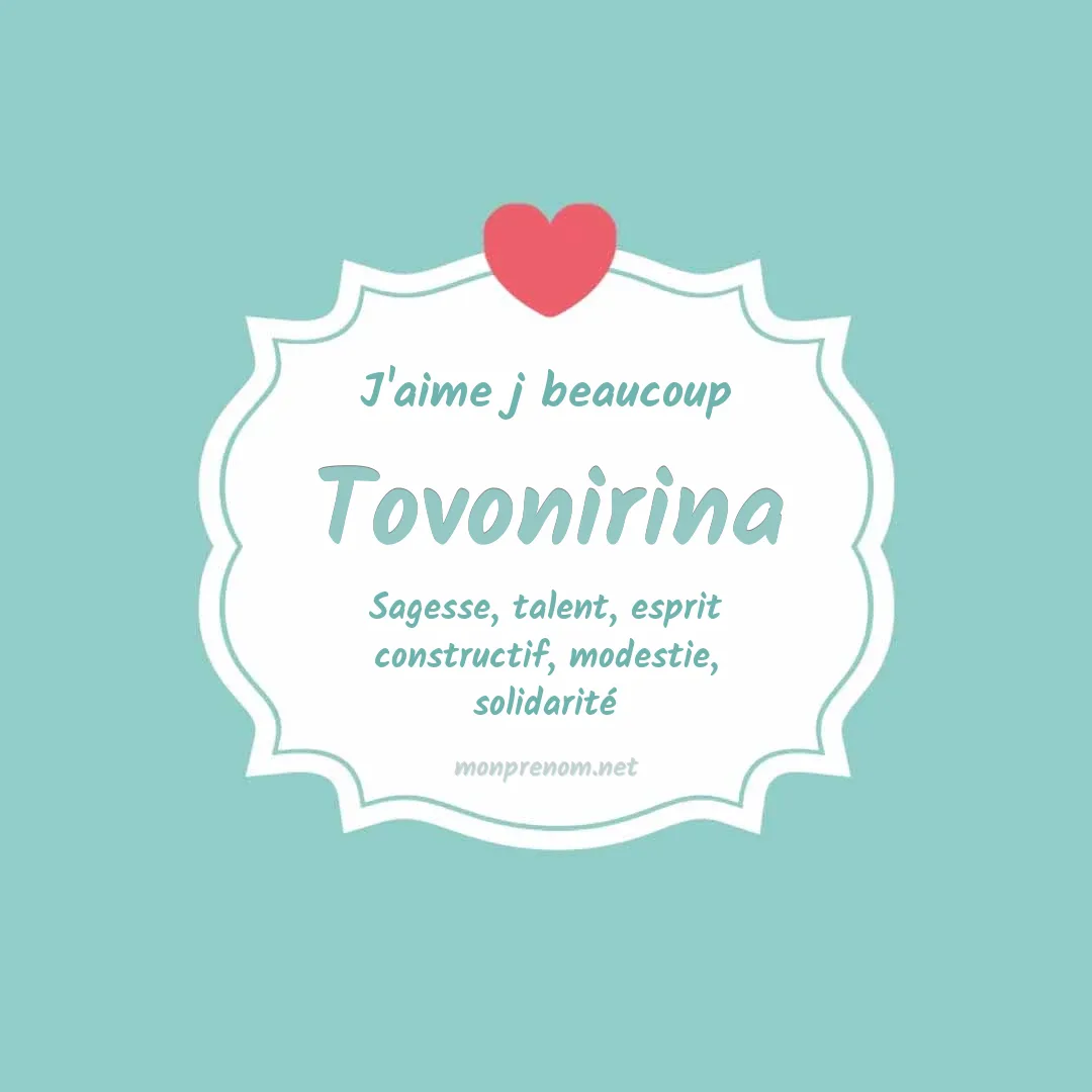 J'aime beaucoup Tovonirina