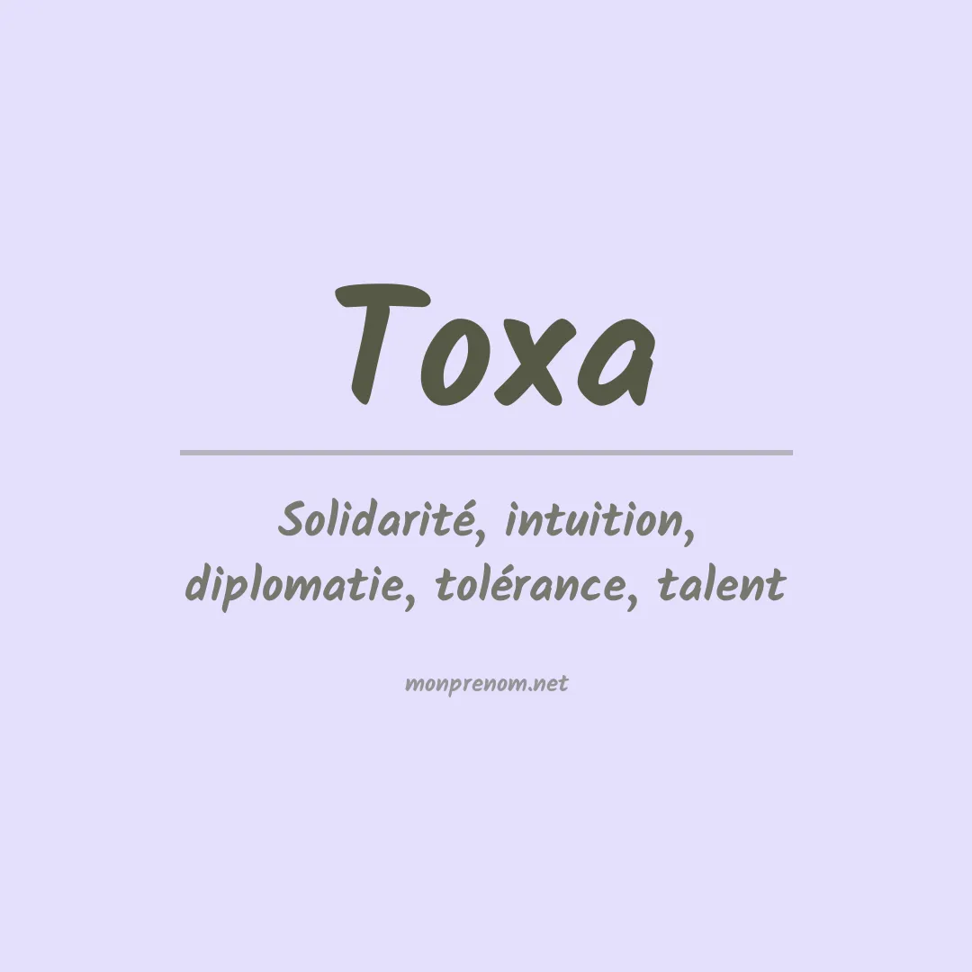 Signification du prénom Toxa