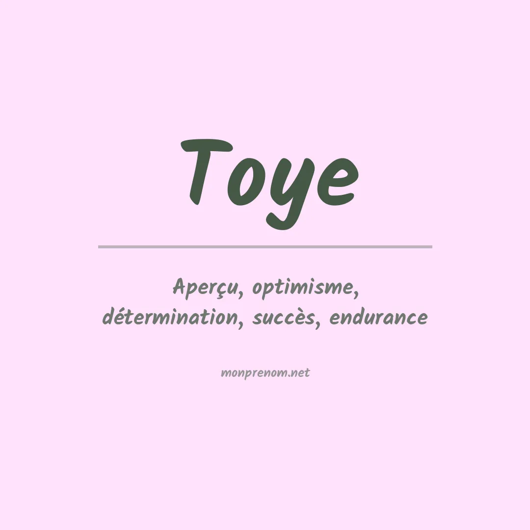 Prénom Toye