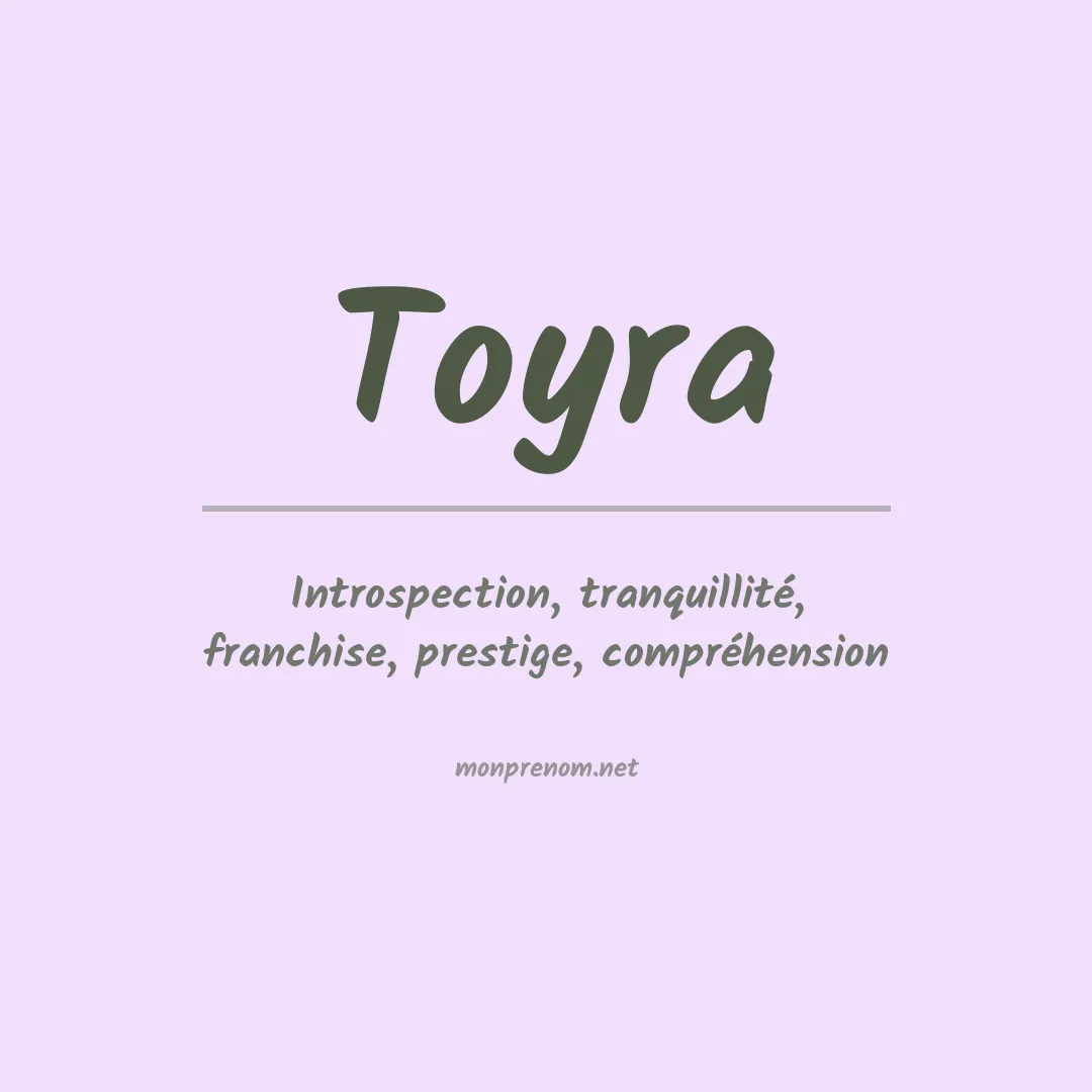 Signification du prénom Toyra
