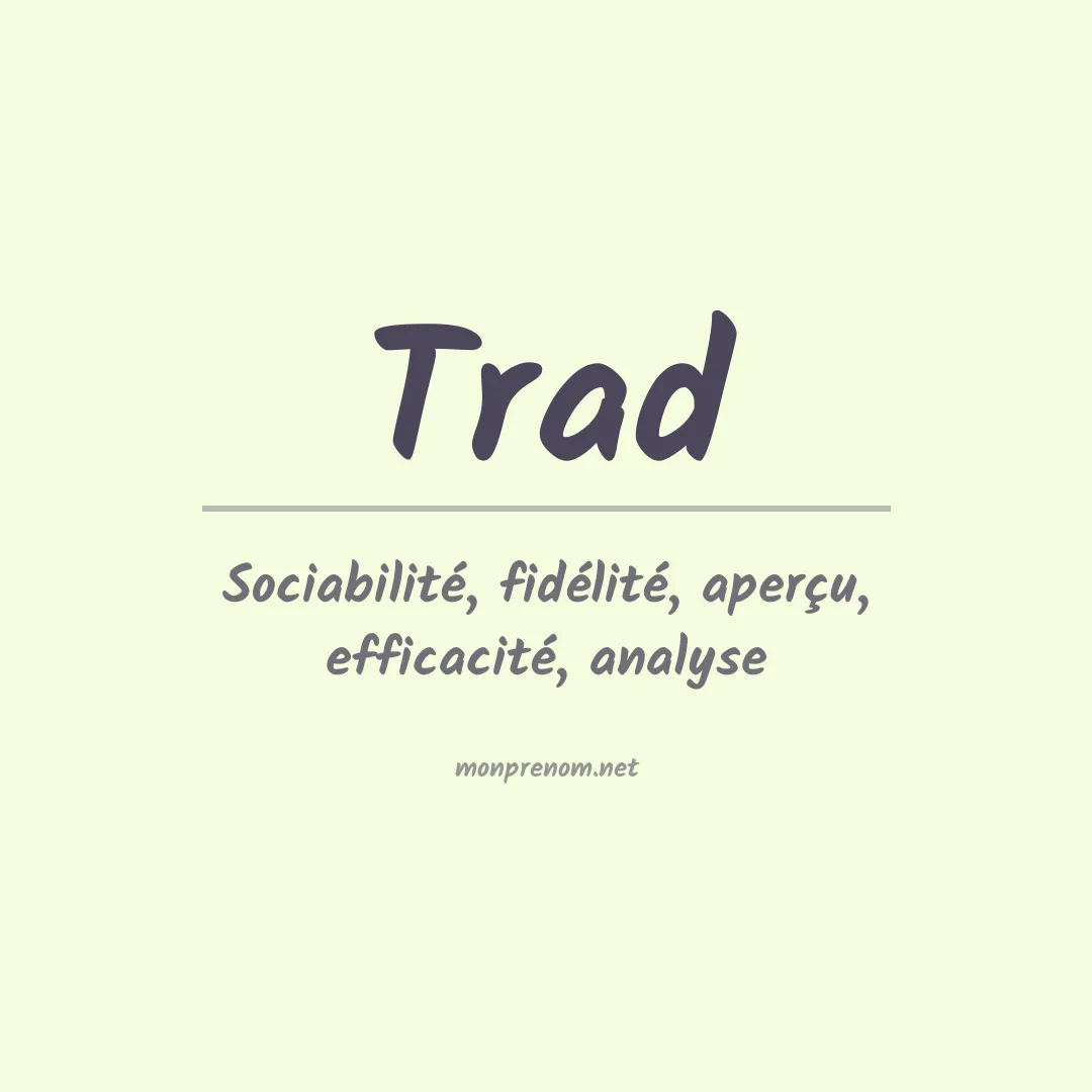 Signification du prénom Trad