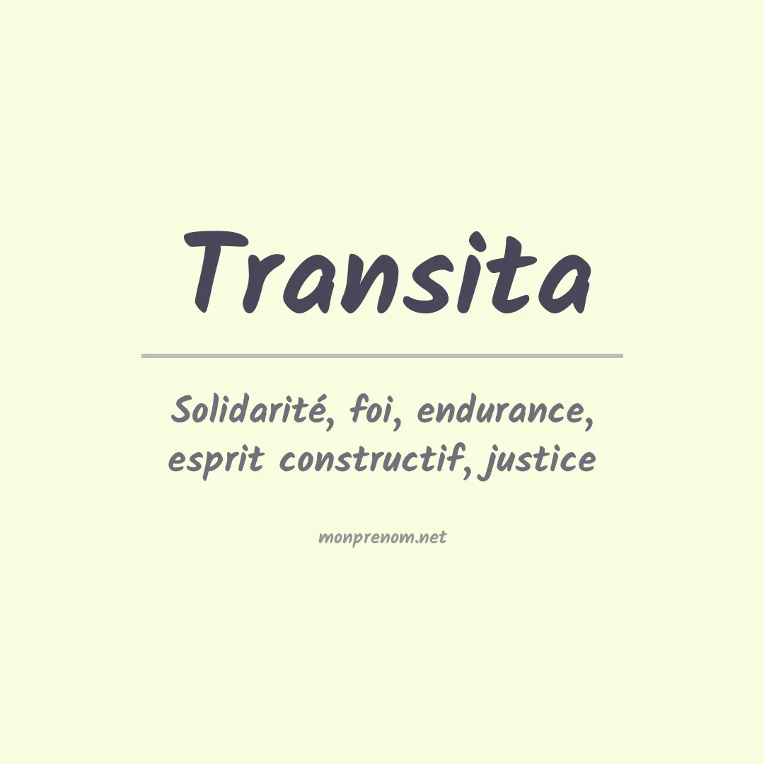 Signification du prénom Transita