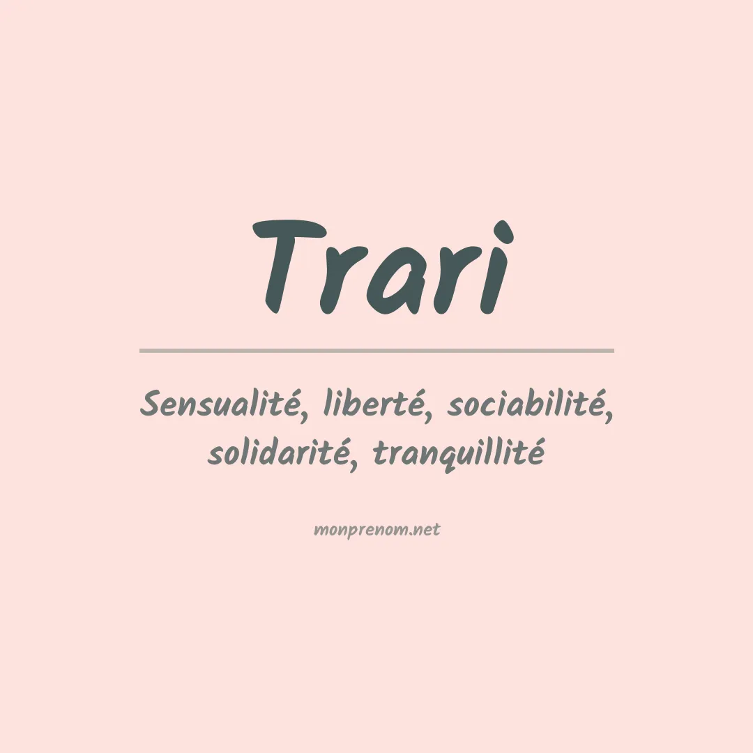 Signification du prénom Trari