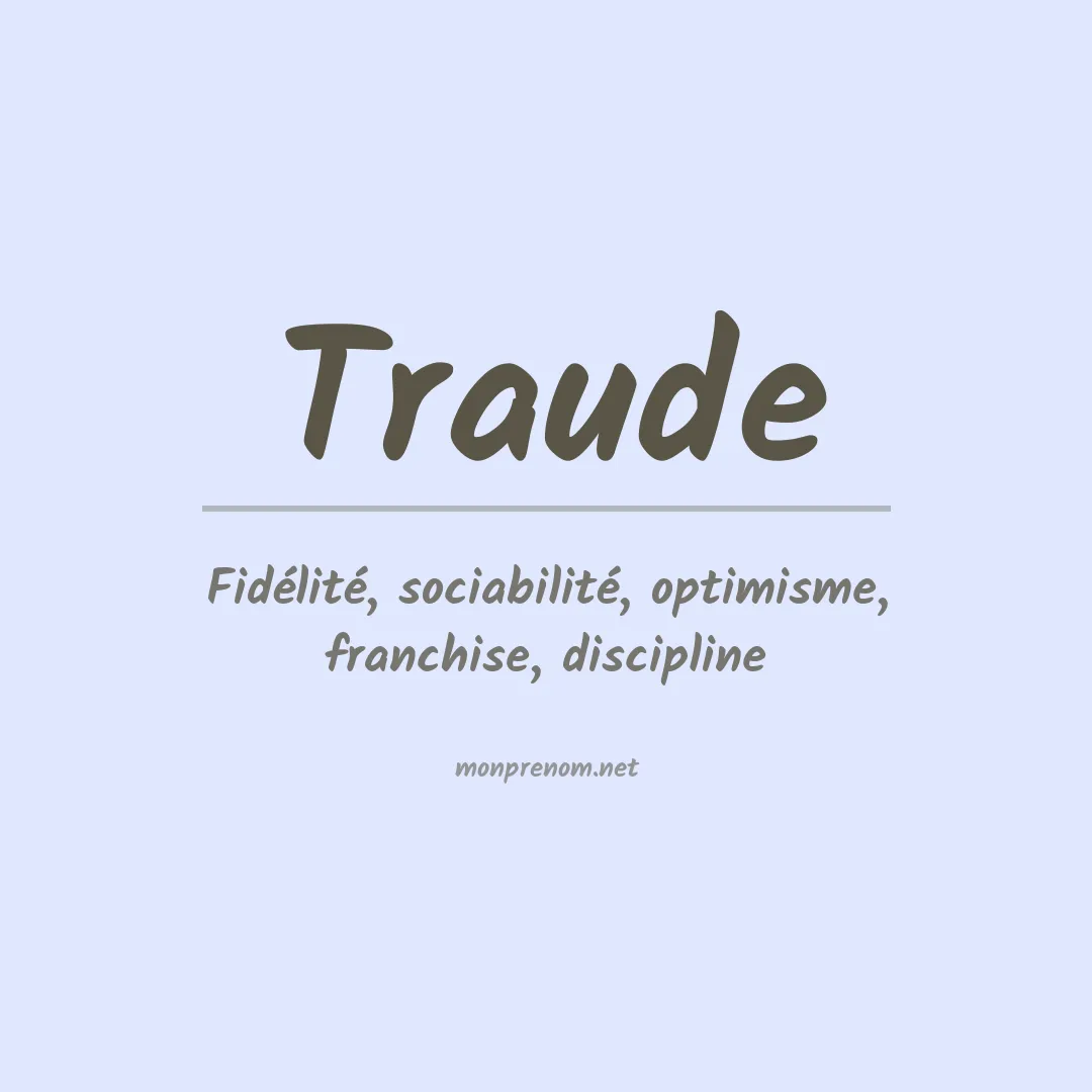 Signification du prénom Traude