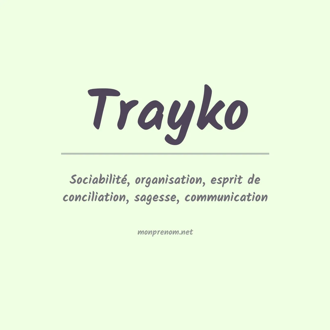 Prénom Trayko