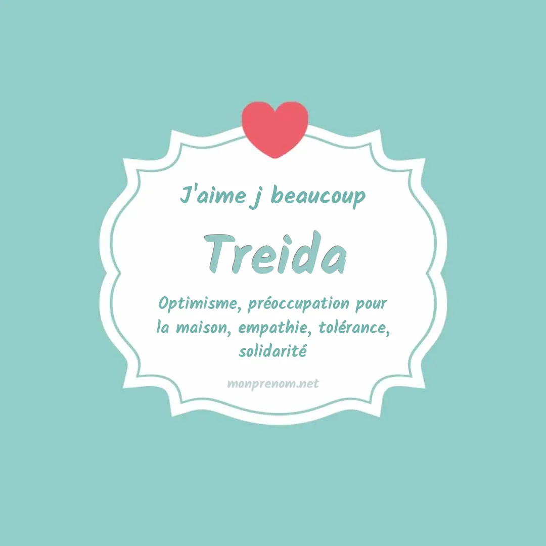 J'aime beaucoup Treida