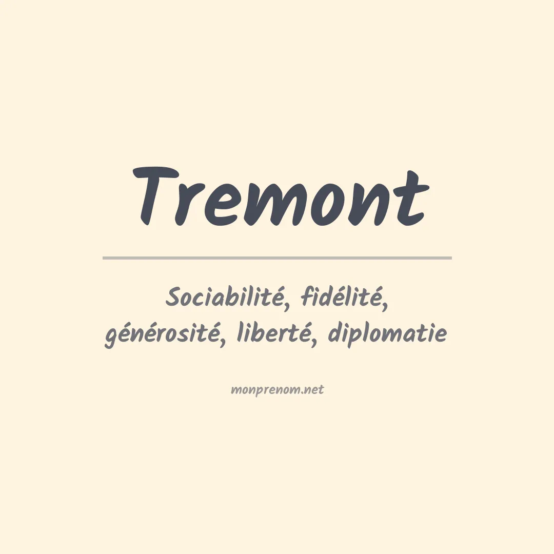 Prénom Tremont