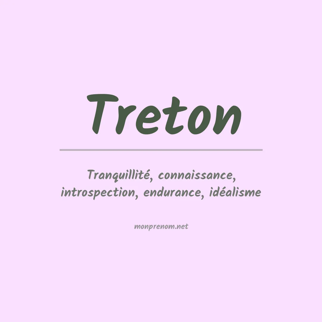 Signification du prénom Treton