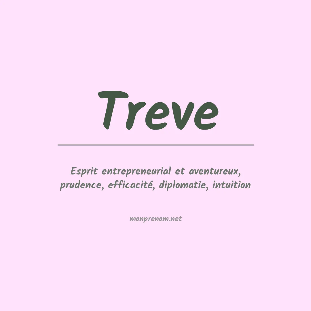 Signification du prénom Treve