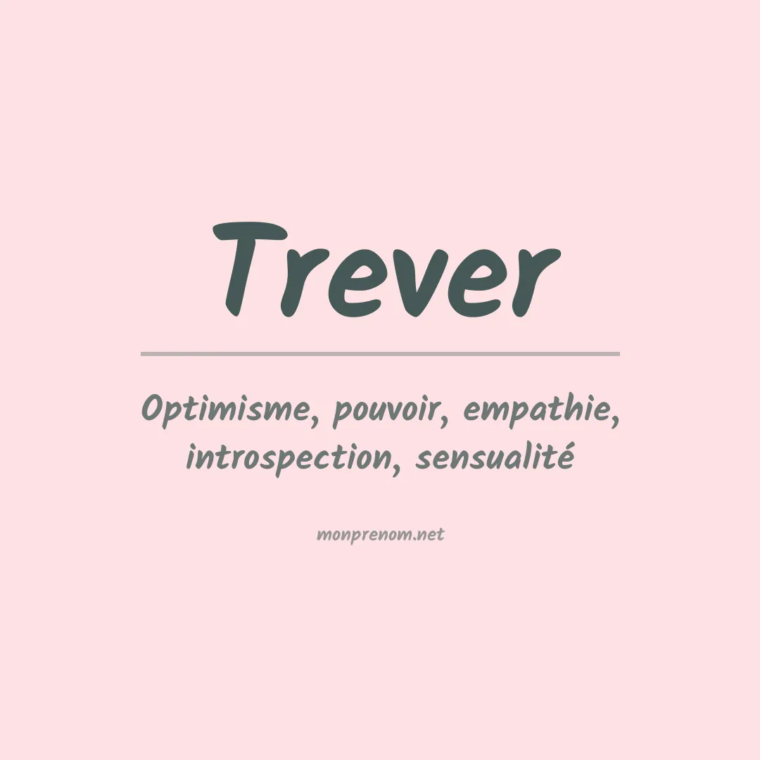 Signification du prénom Trever