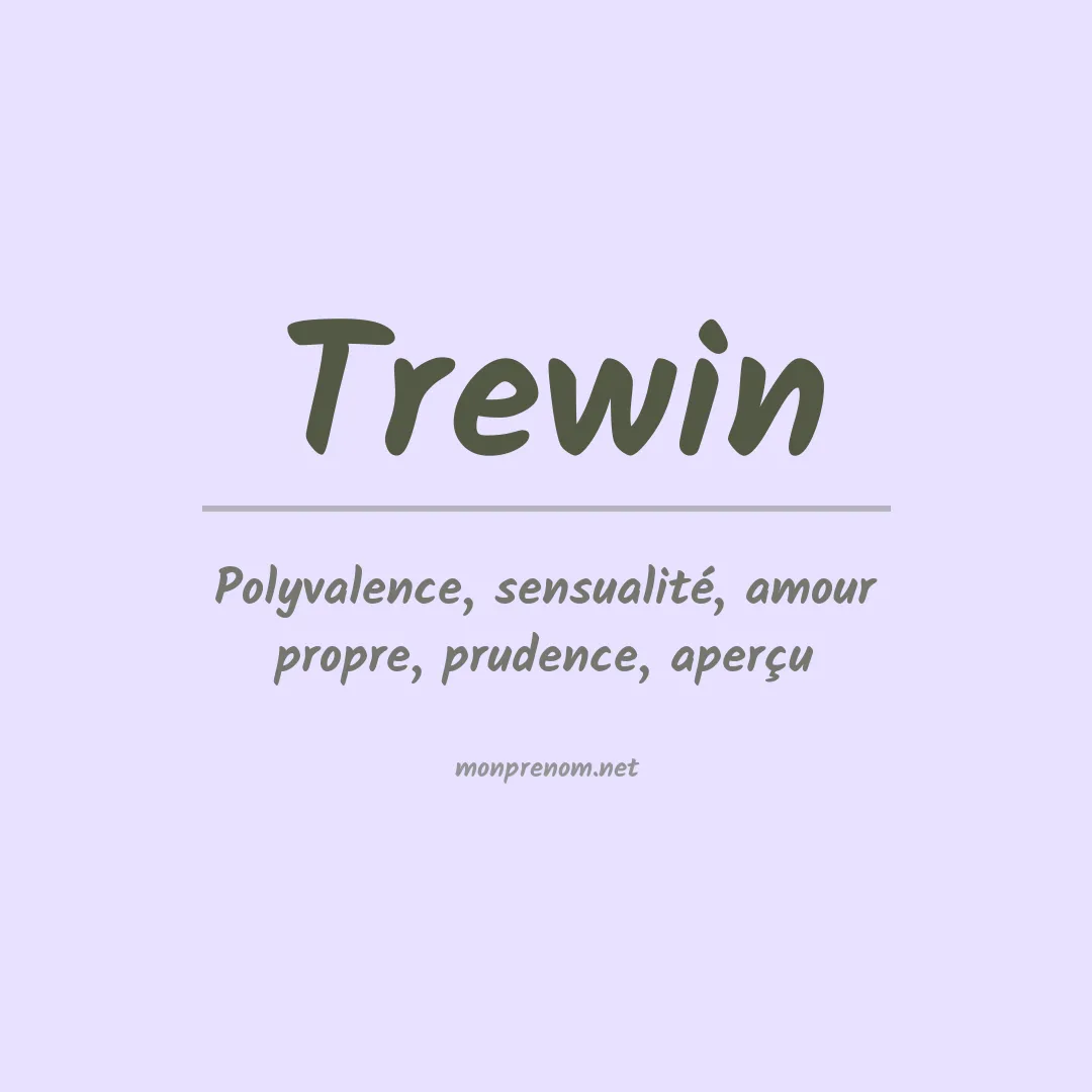 Signification du prénom Trewin