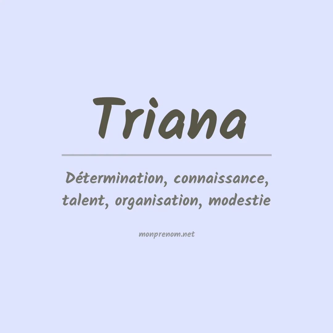 Signification du prénom Triana