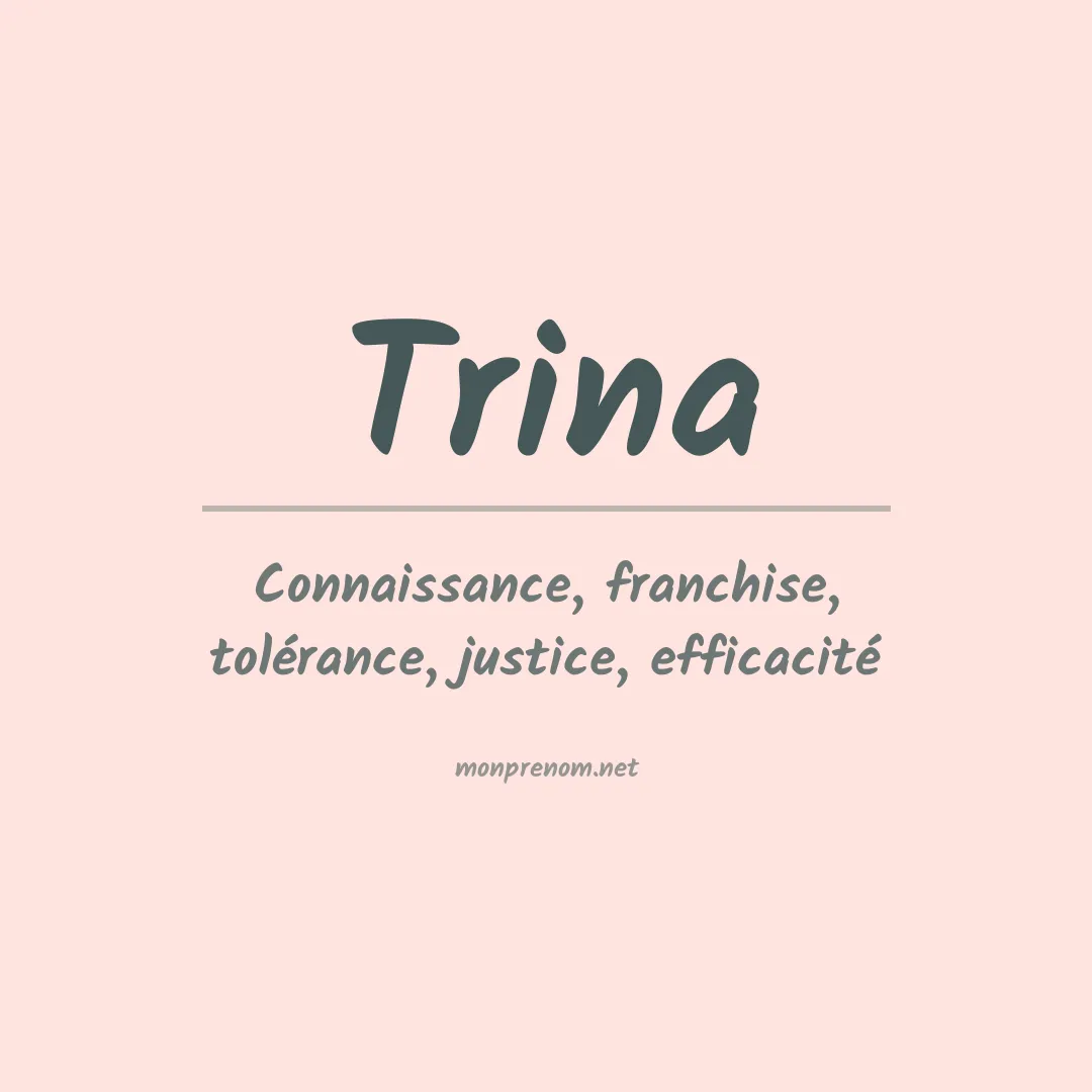 Signification du prénom Trina