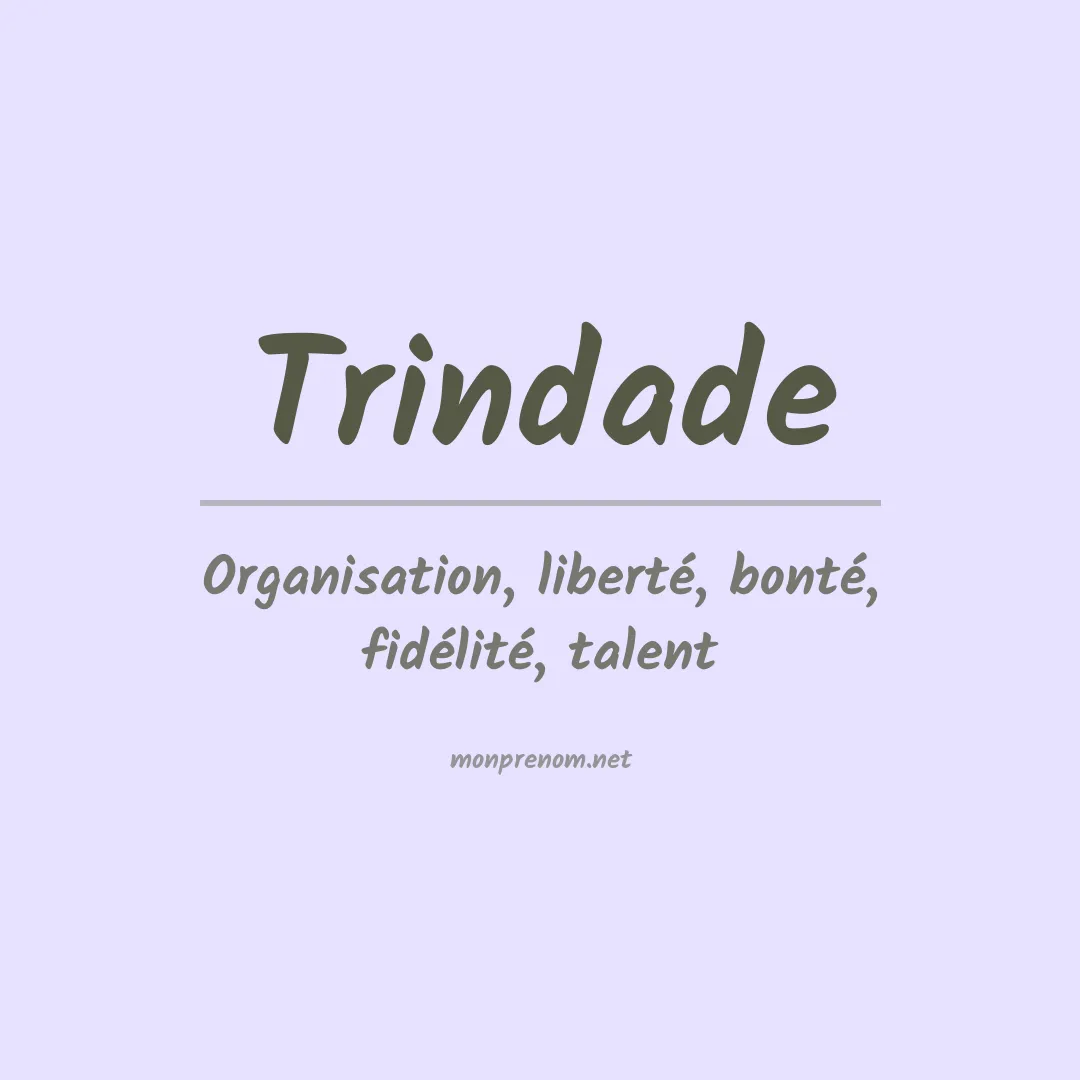 Signification du prénom Trindade