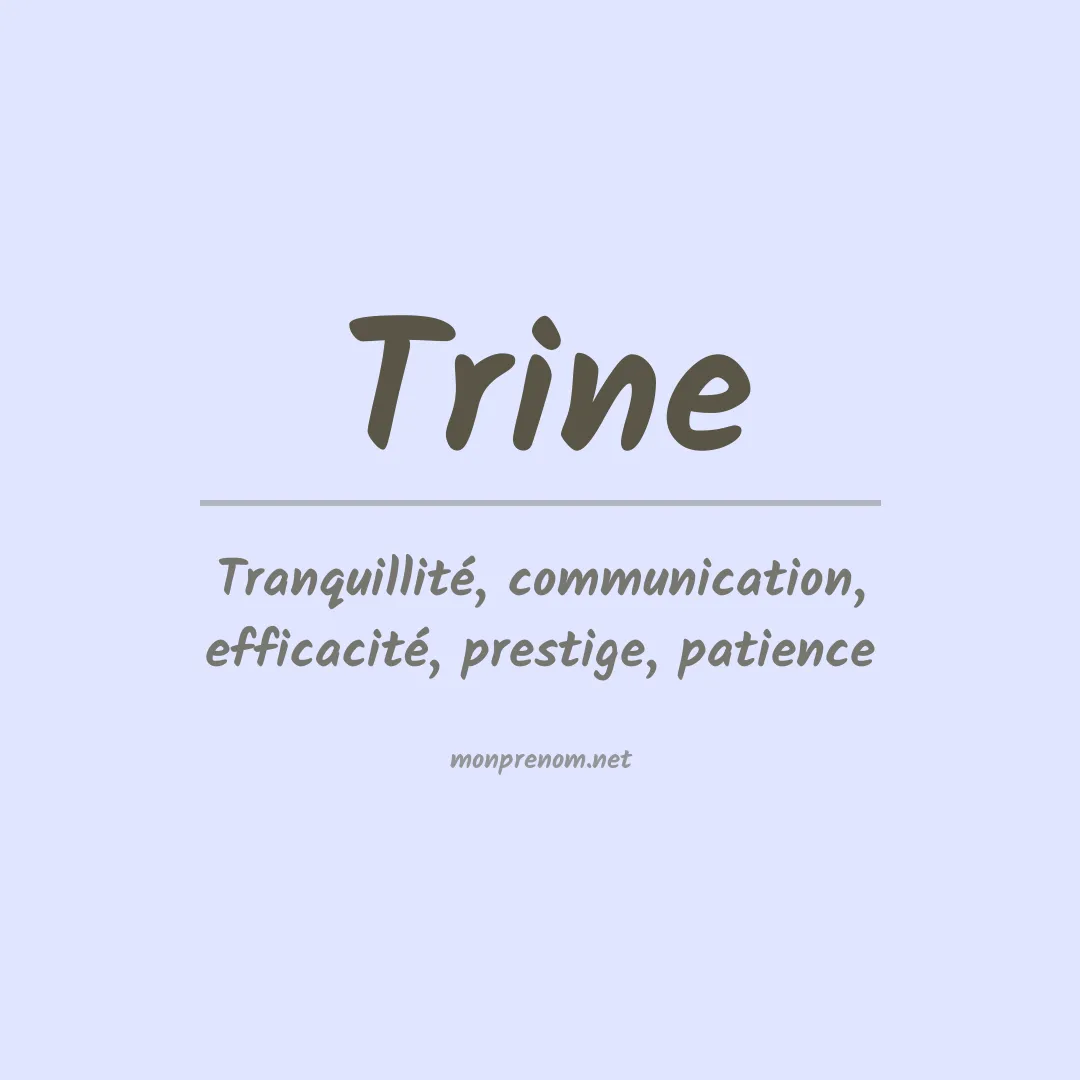 Prénom Trine