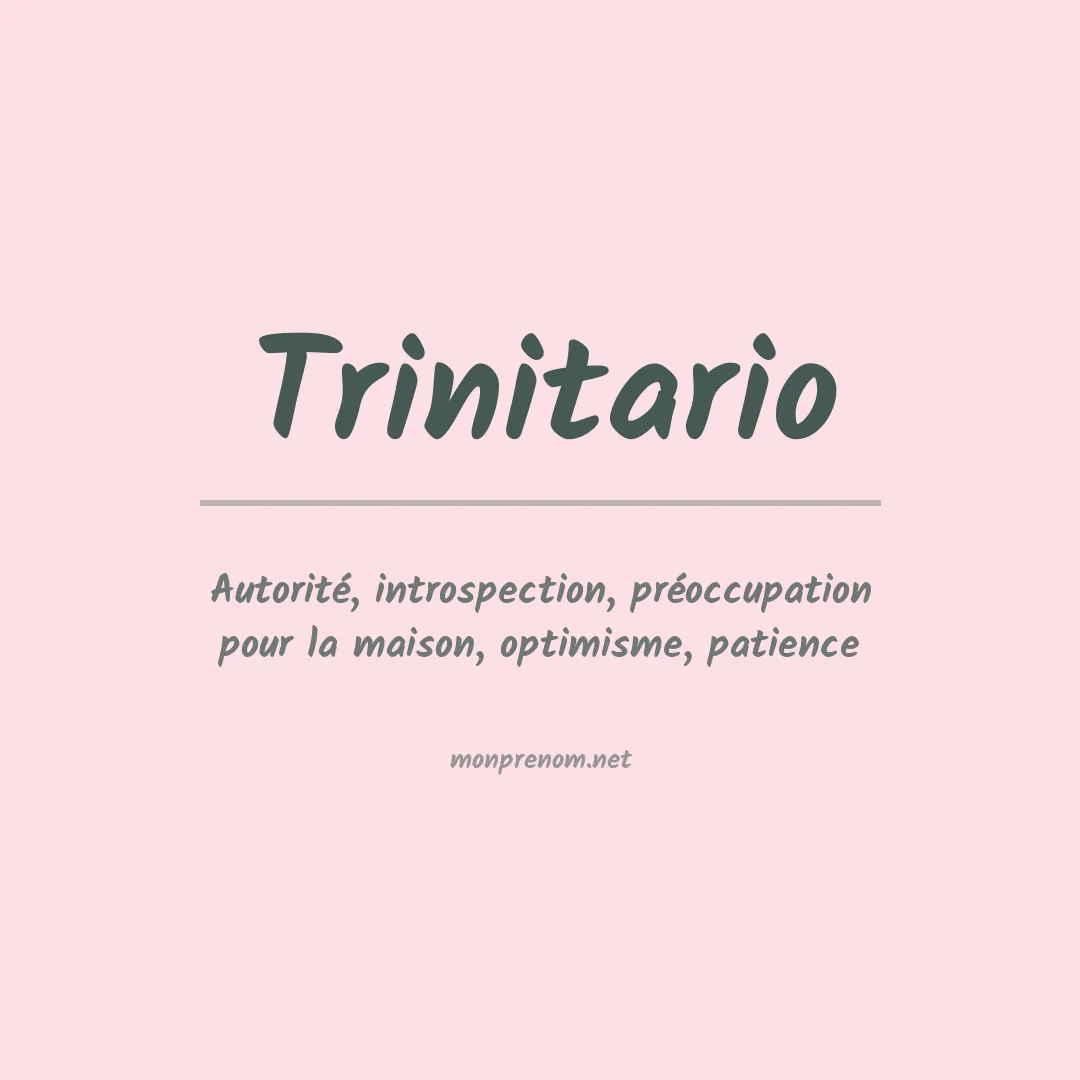 Signification du prénom Trinitario