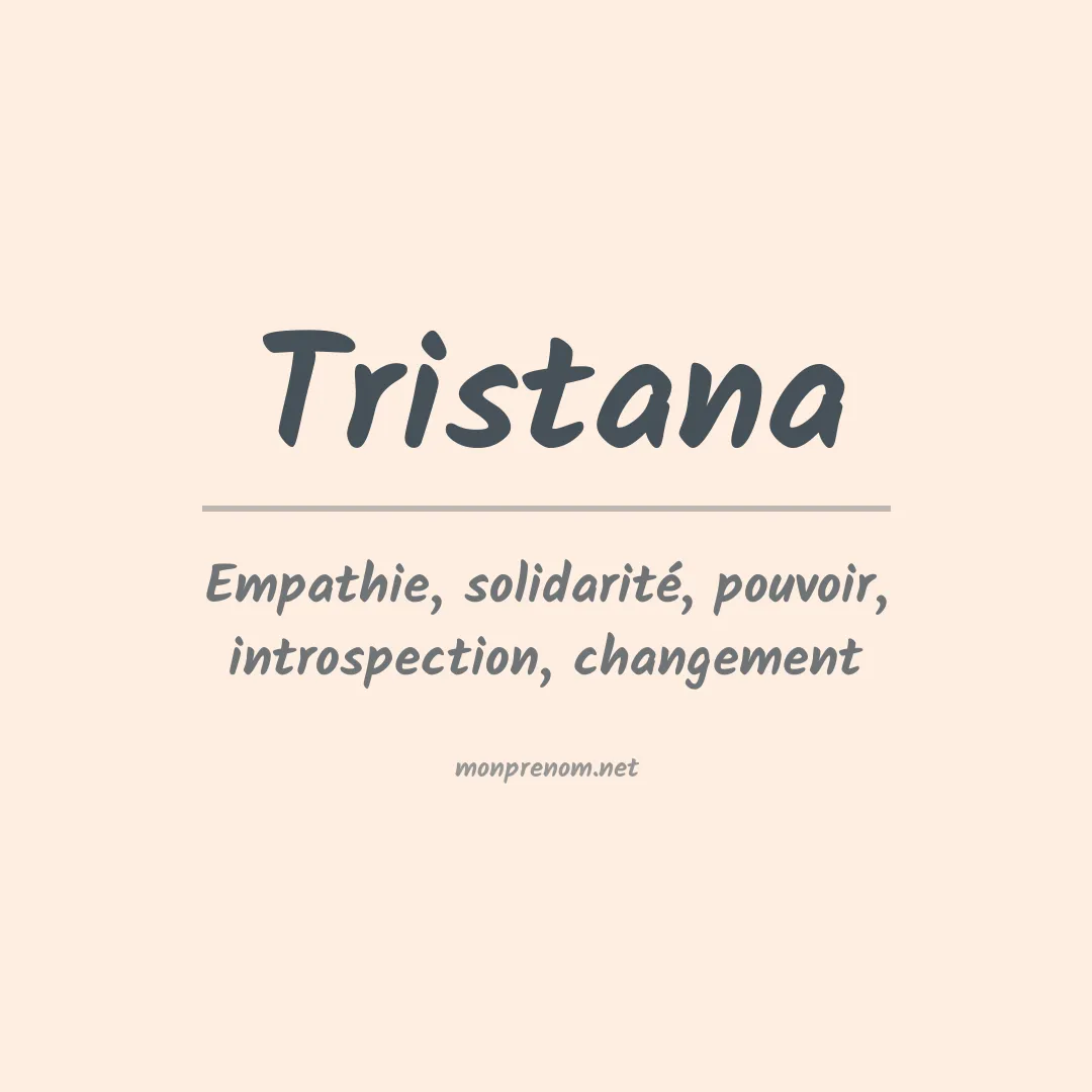 Signification du prénom Tristana
