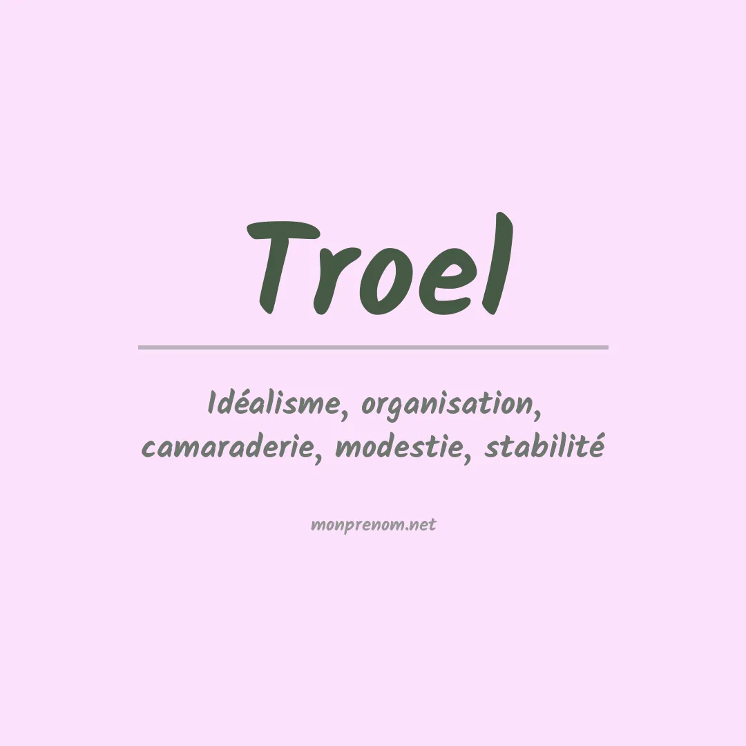Signification du prénom Troel