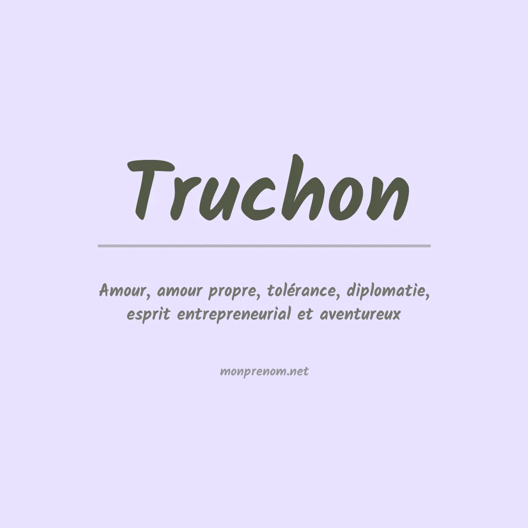 Prénom Truchon