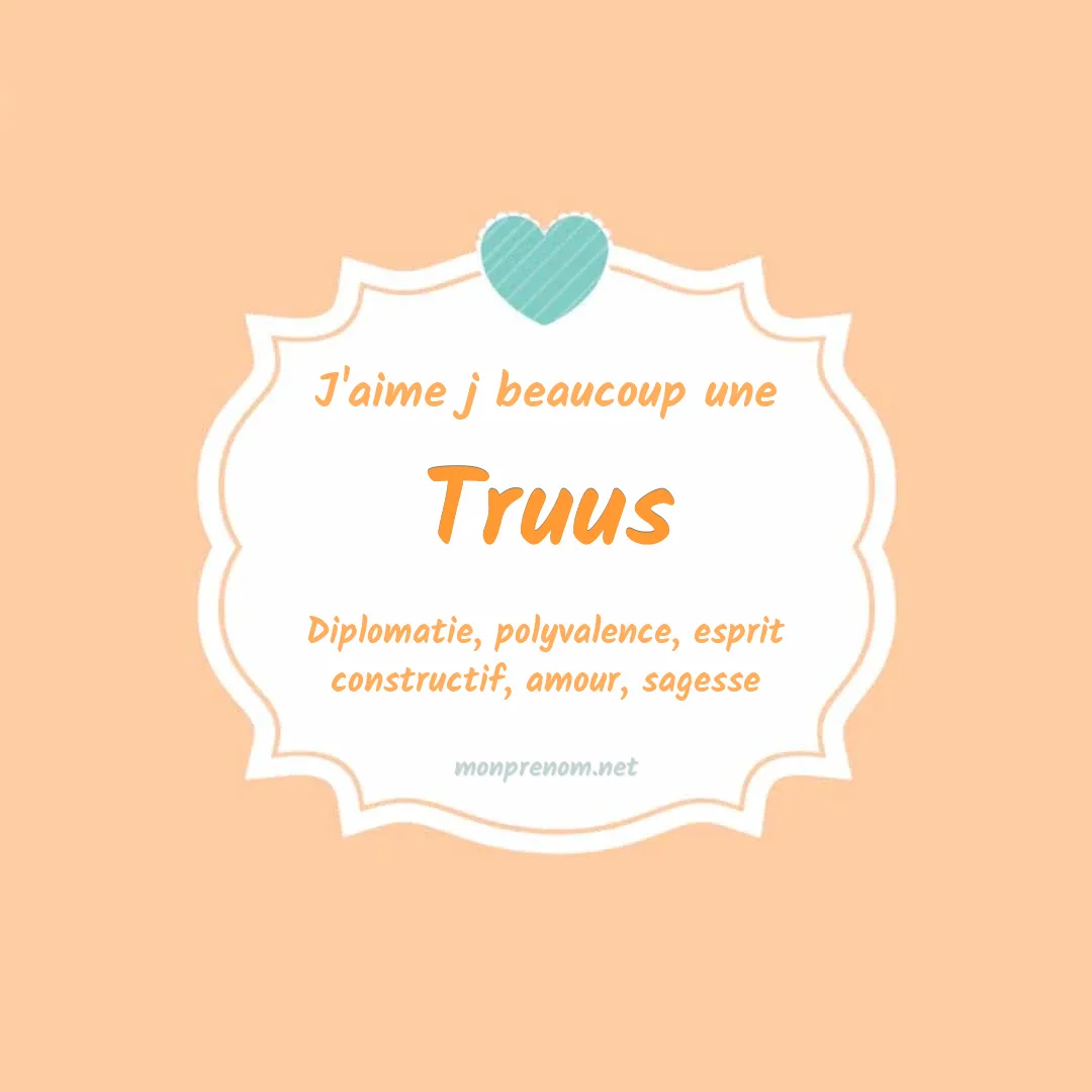 J'aime beaucoup Truus