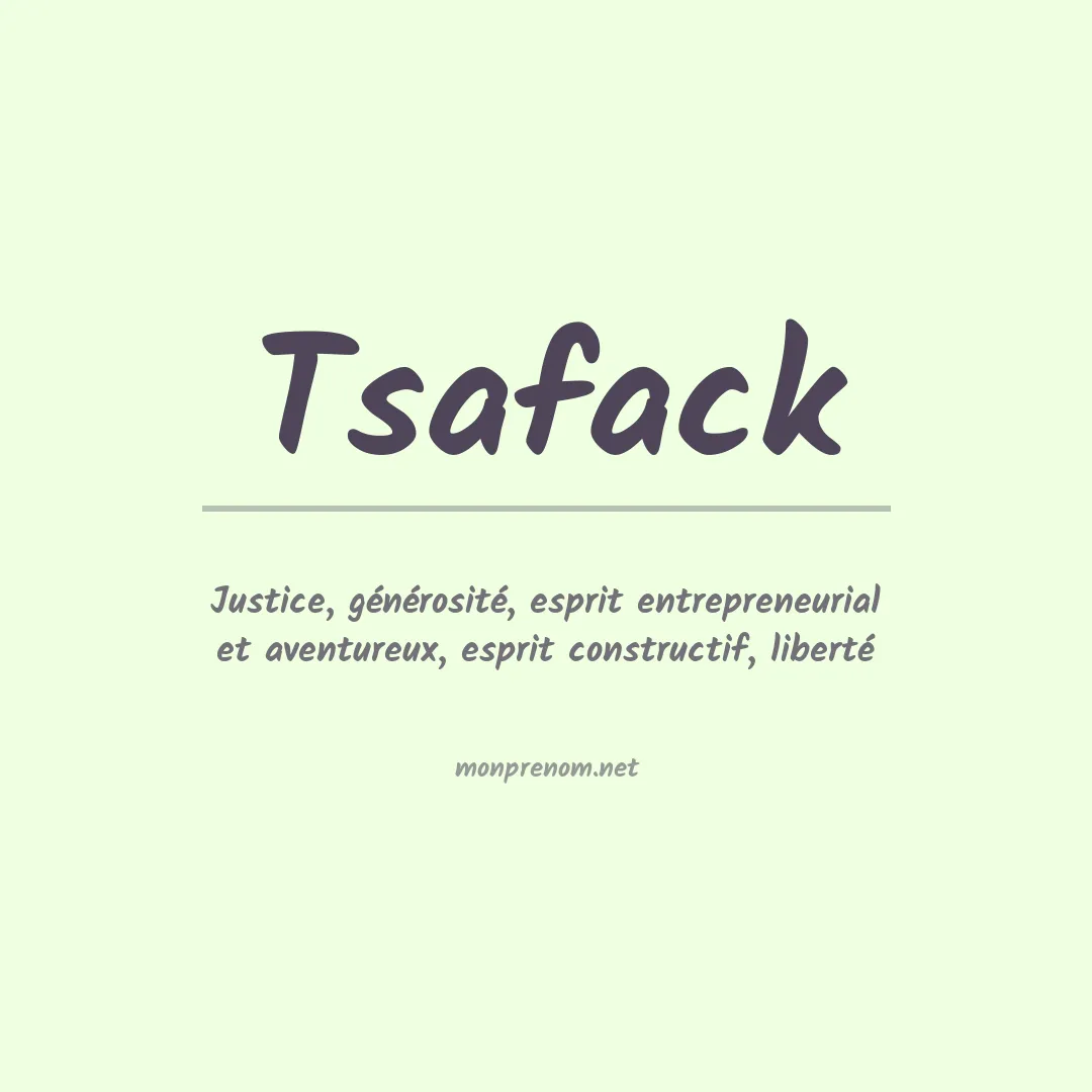 Signification du prénom Tsafack