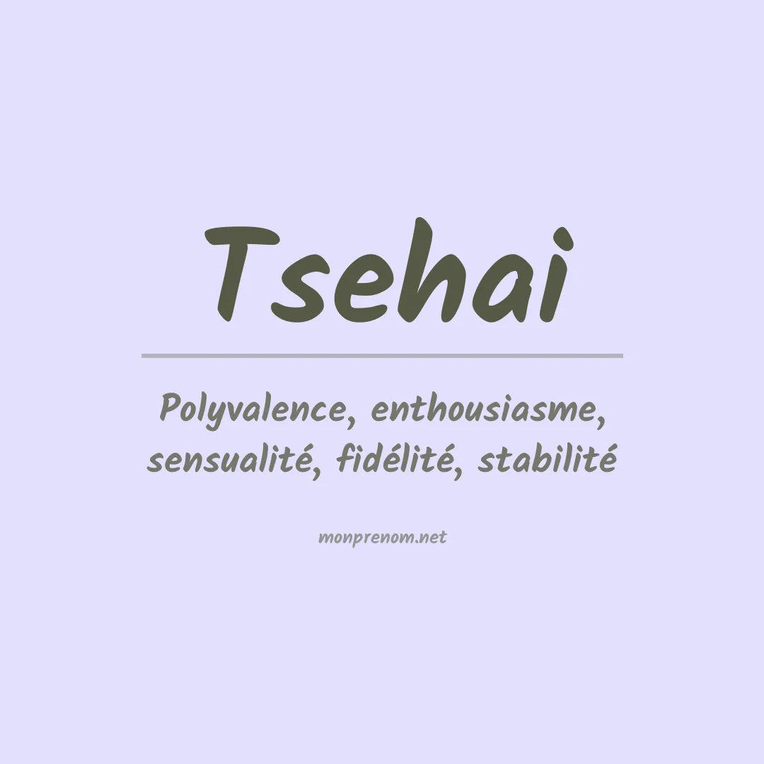 Signification du prénom Tsehai