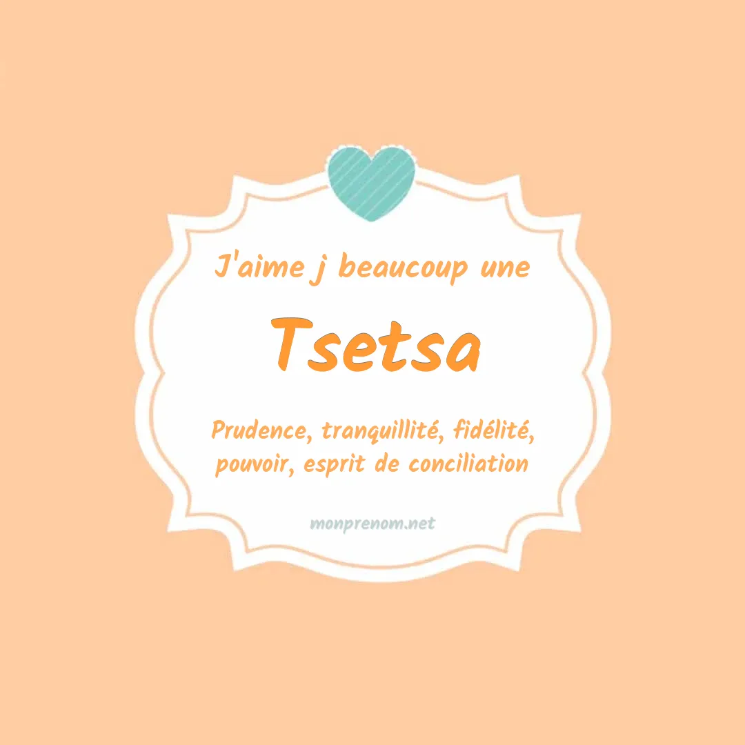 J'aime beaucoup Tsetsa