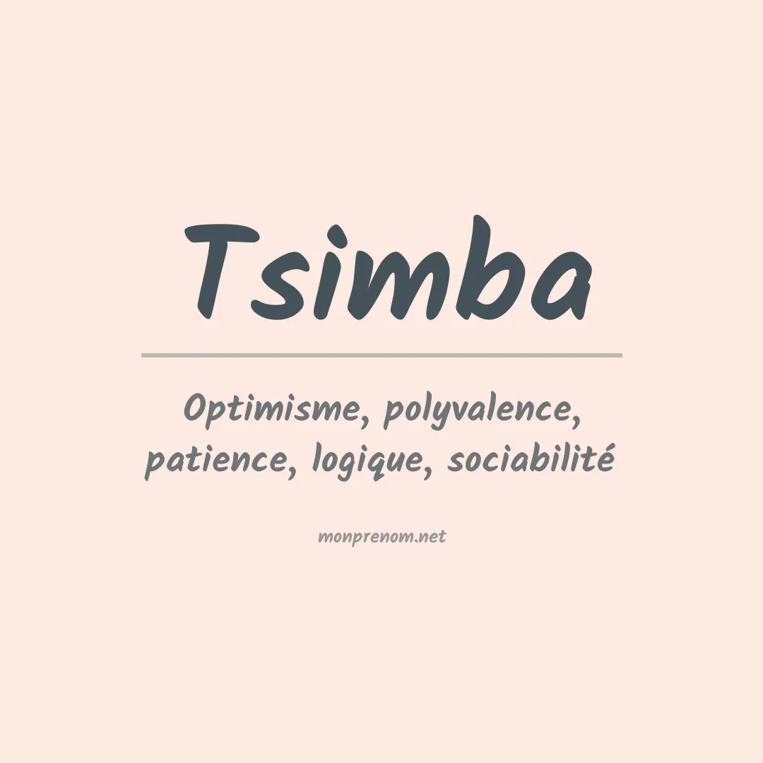 Signification du prénom Tsimba