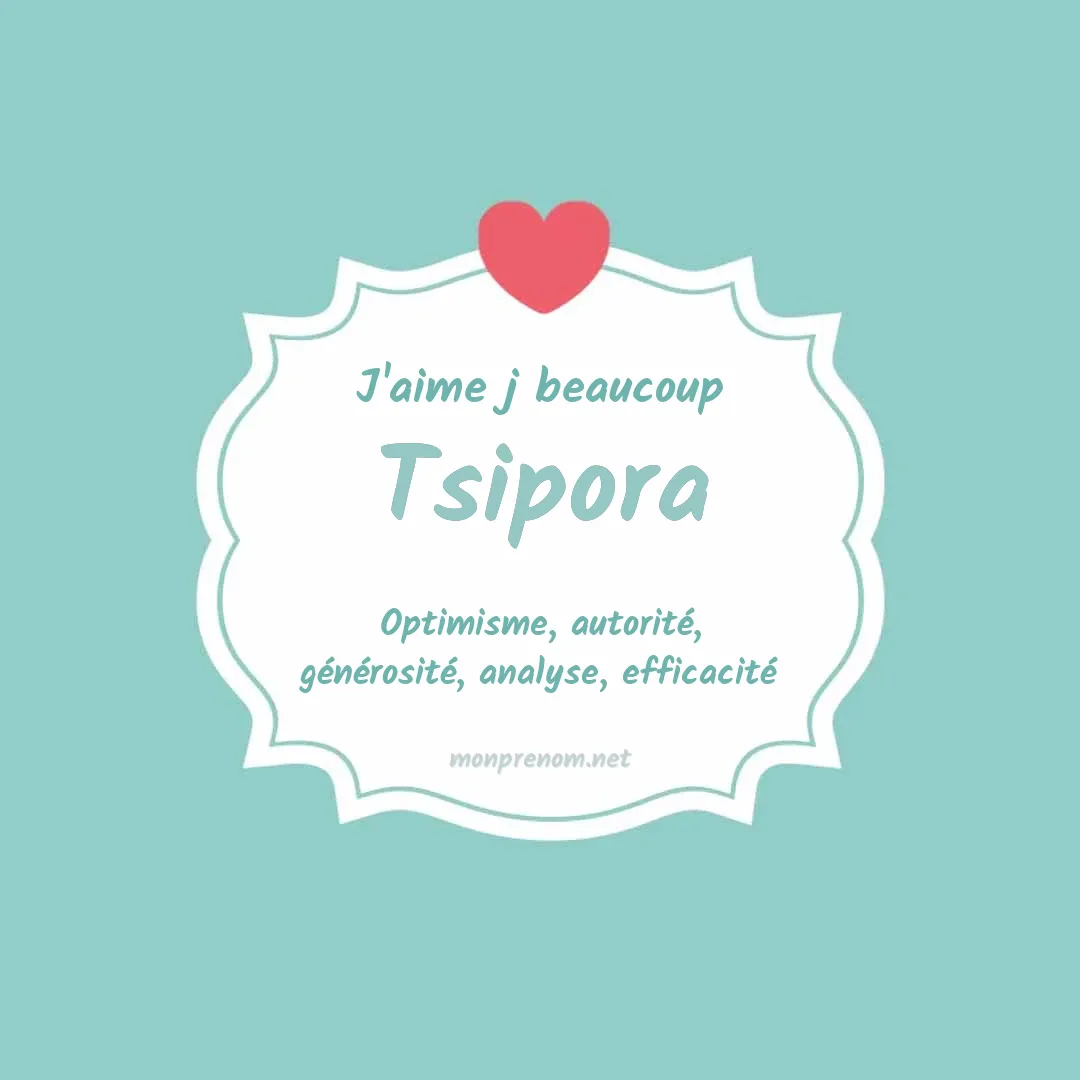 J'aime beaucoup Tsipora