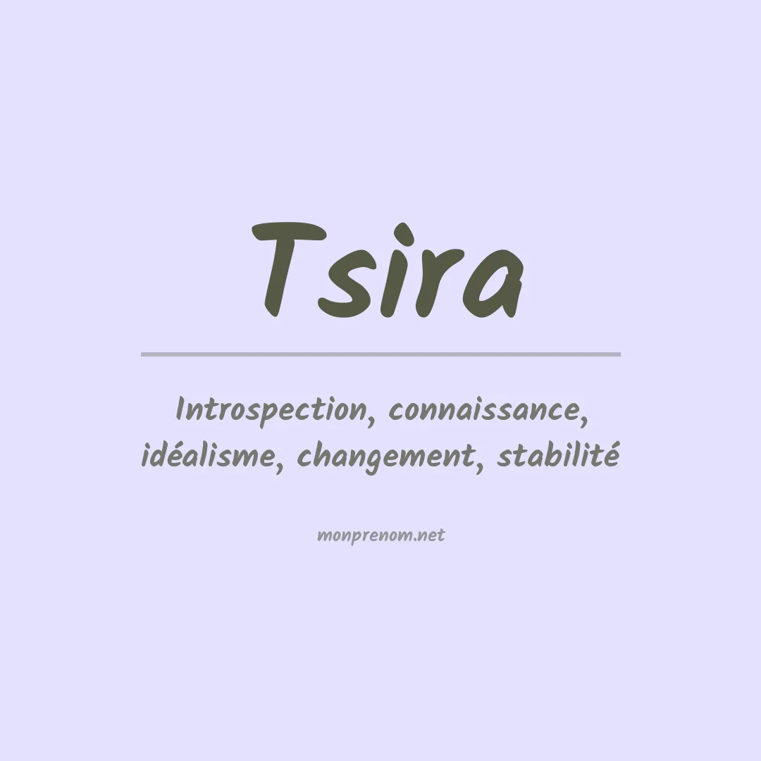 Signification du prénom Tsira