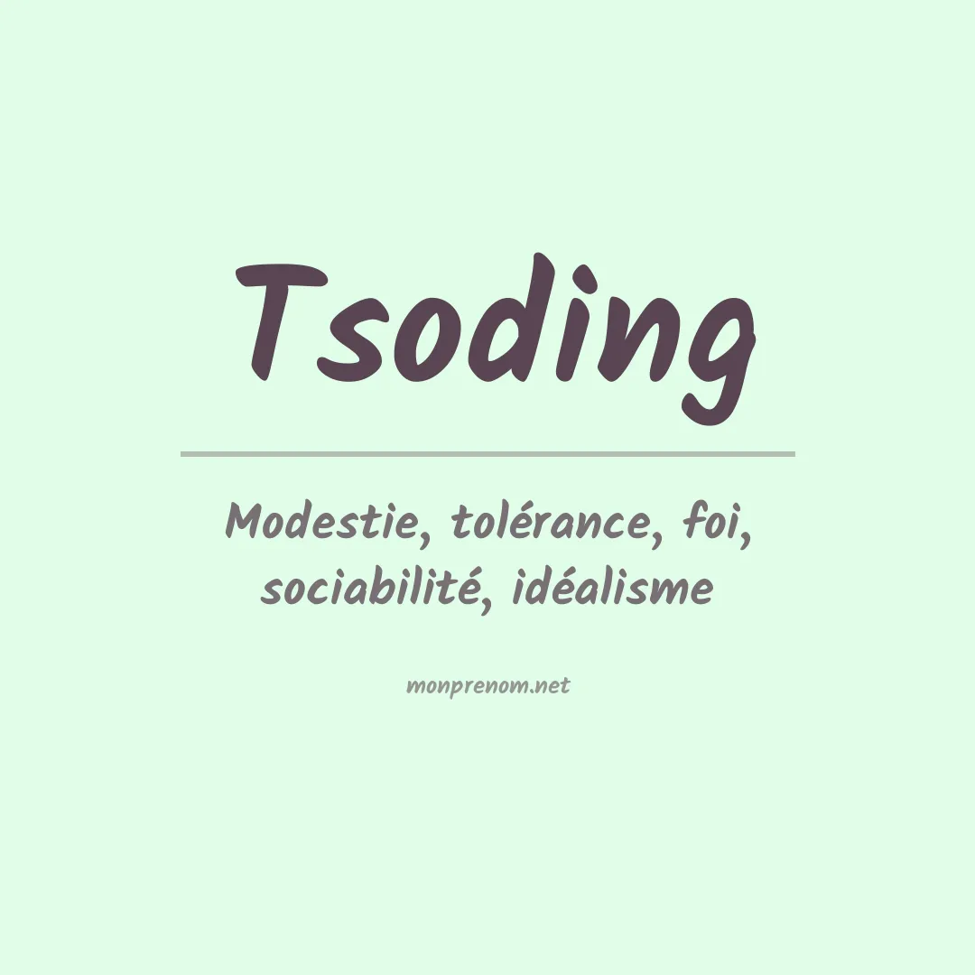Signification du prénom Tsoding