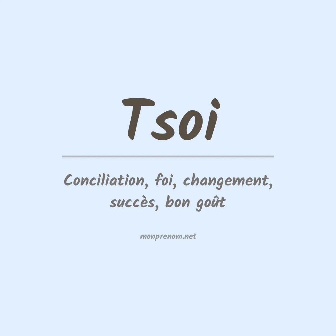 Prénom Tsoi
