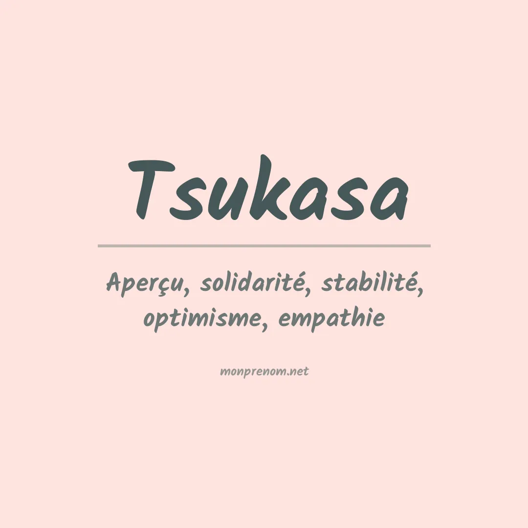 Signification du prénom Tsukasa