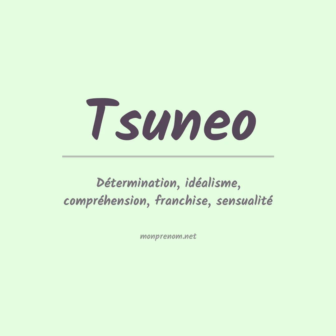 Signification du prénom Tsuneo