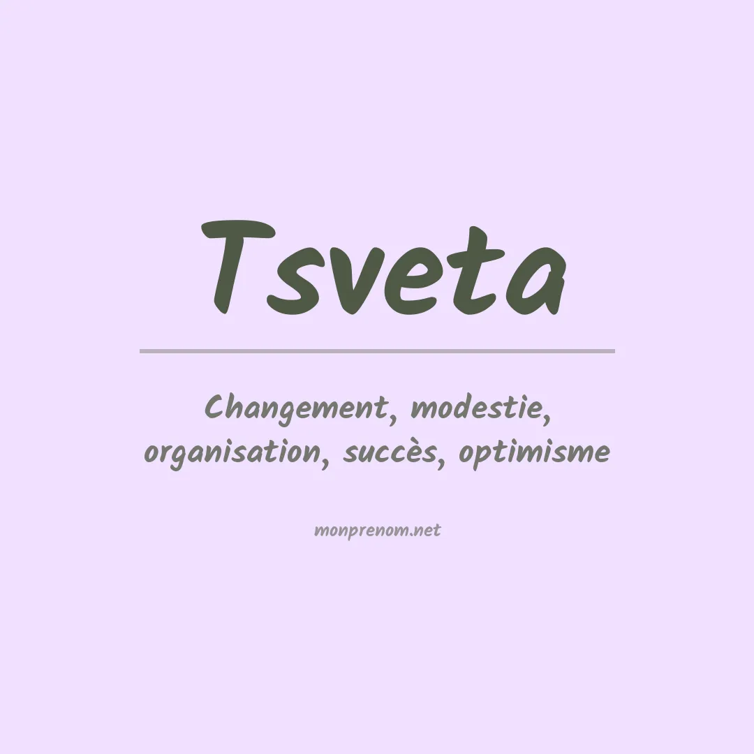 Signification du prénom Tsveta