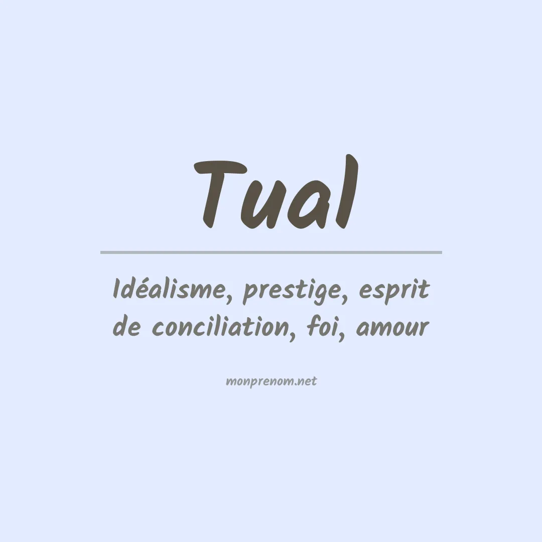Signification du prénom Tual