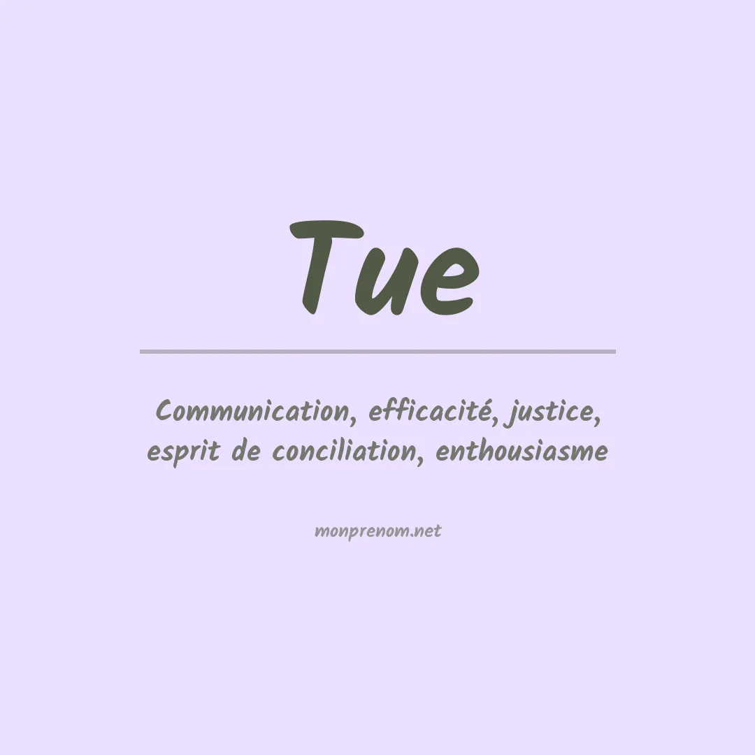 Signification du prénom Tue
