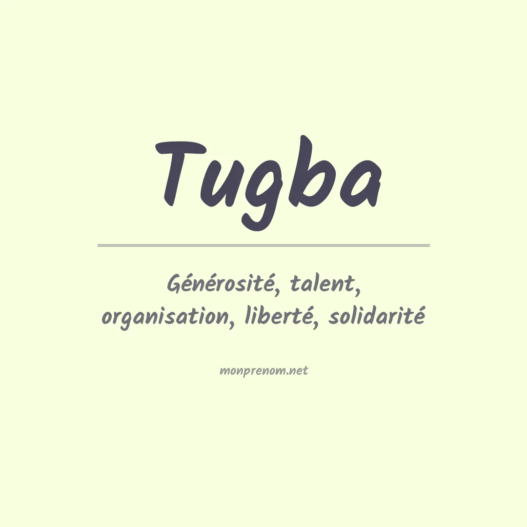Signification du prénom Tugba