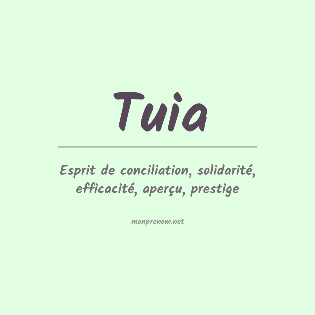 Signification du prénom Tuia