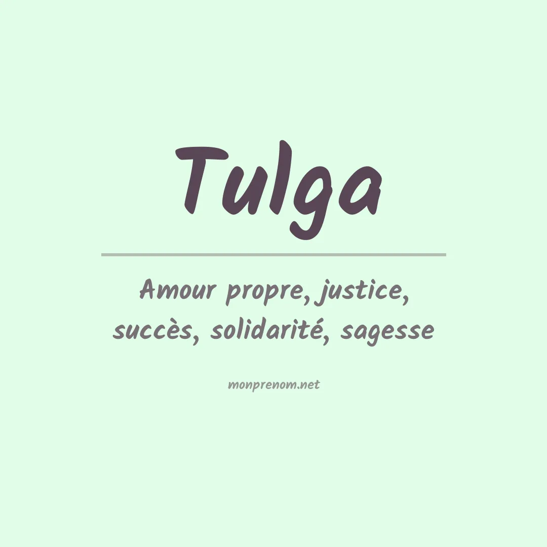 Signification du prénom Tulga
