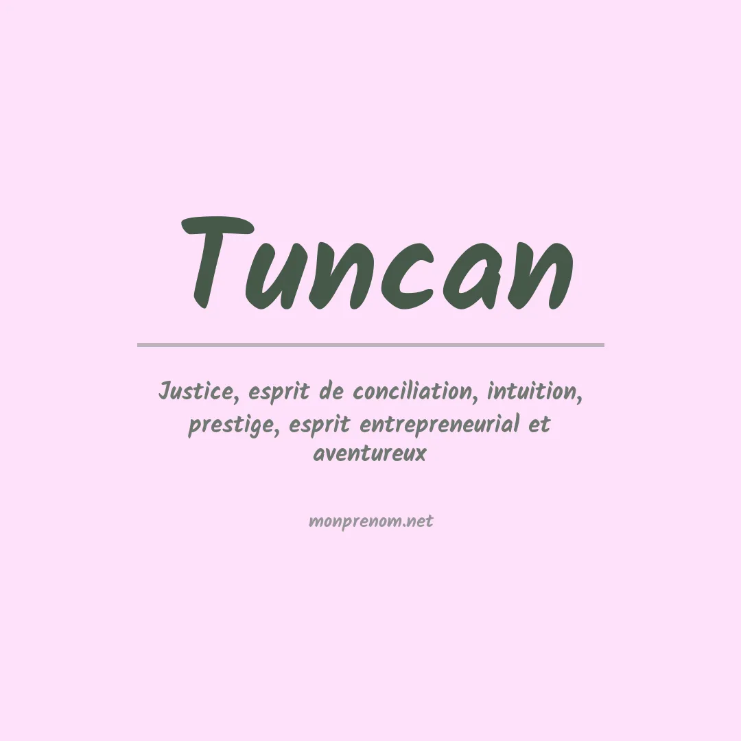 Signification du prénom Tuncan