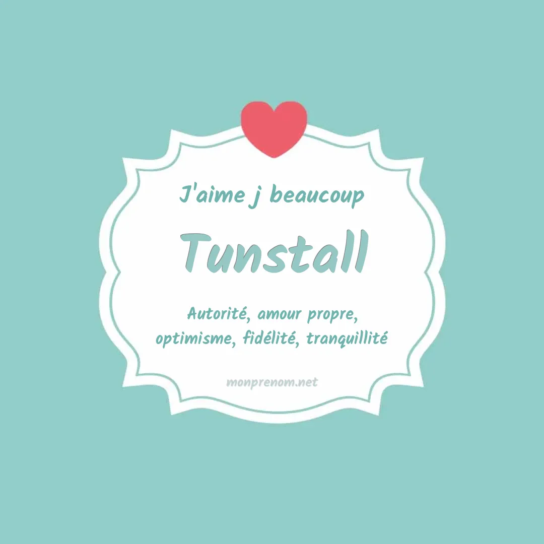 J'aime beaucoup Tunstall