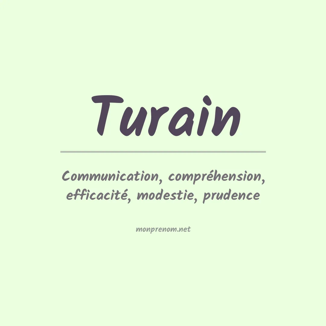 Signification du prénom Turain