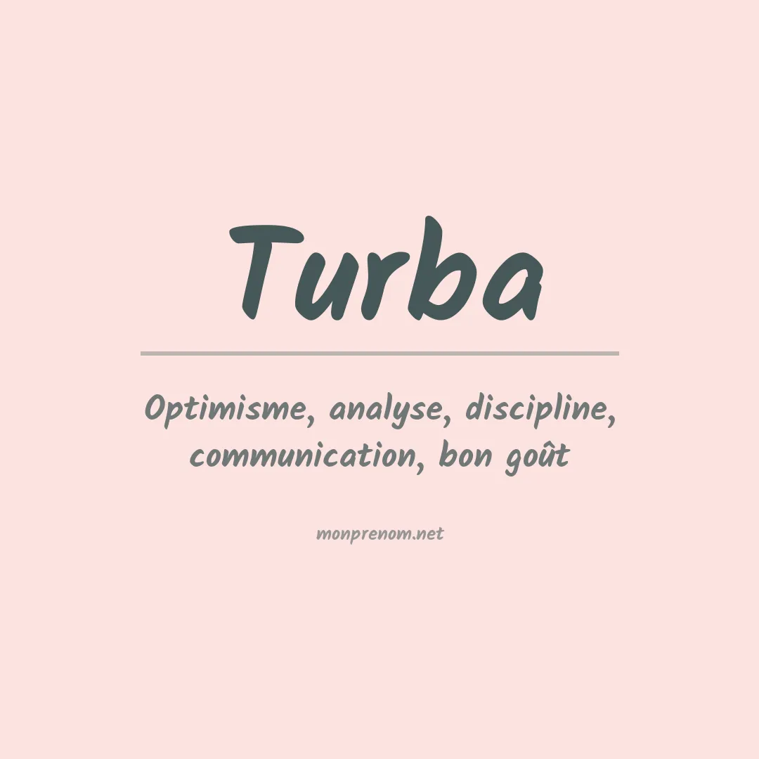 Signification du prénom Turba