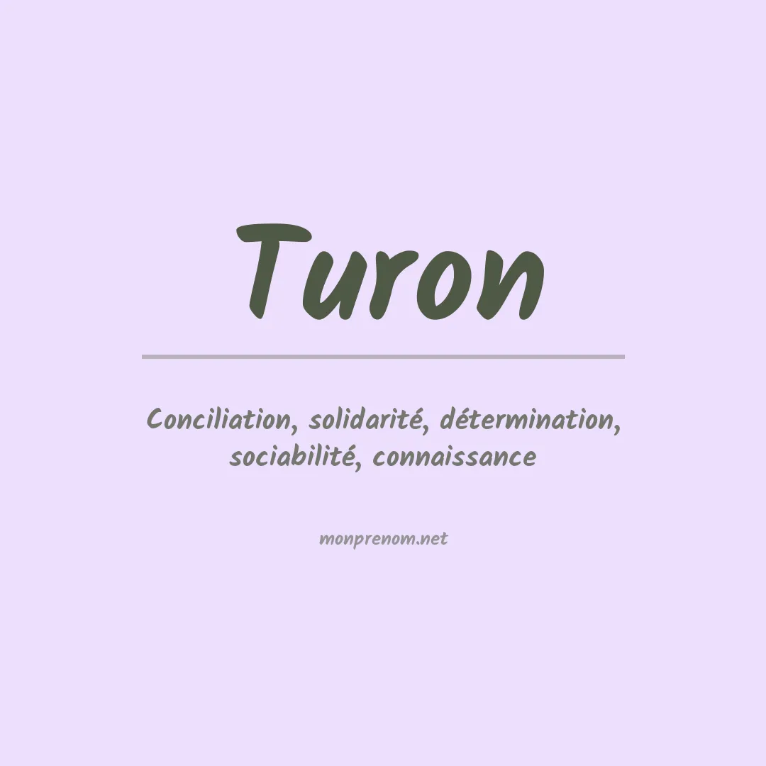 Signification du prénom Turon