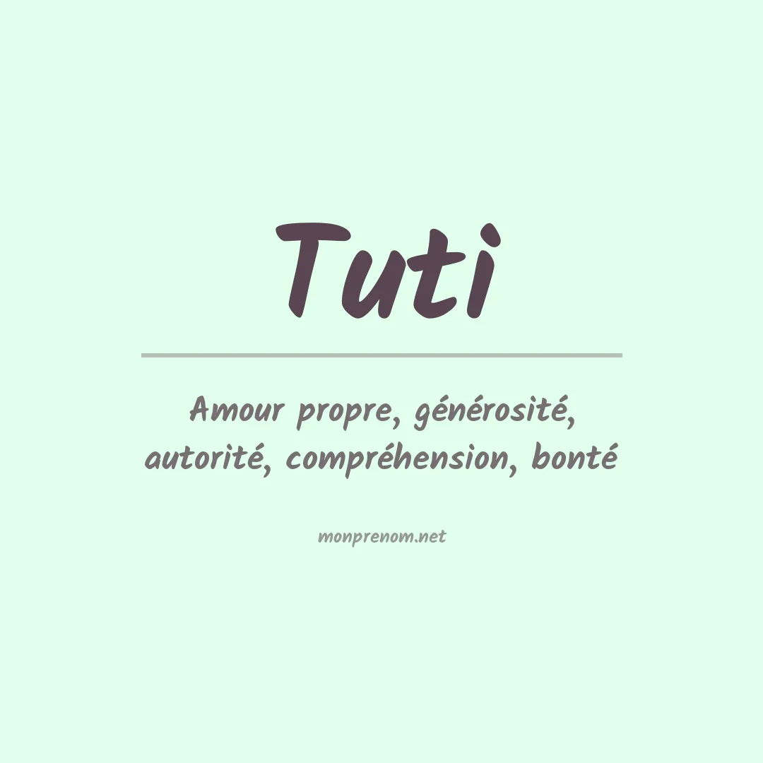 Signification du prénom Tuti